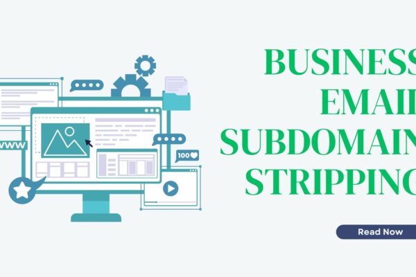 Business email subdomain stripping