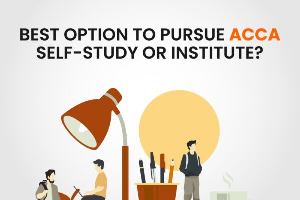 Best Option to Pursue ACCA Self-Study or Institute